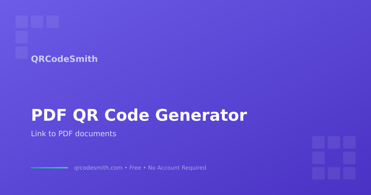 Free PDF QR Code Generator — Link to Any PDF Document | QRCodeSmith